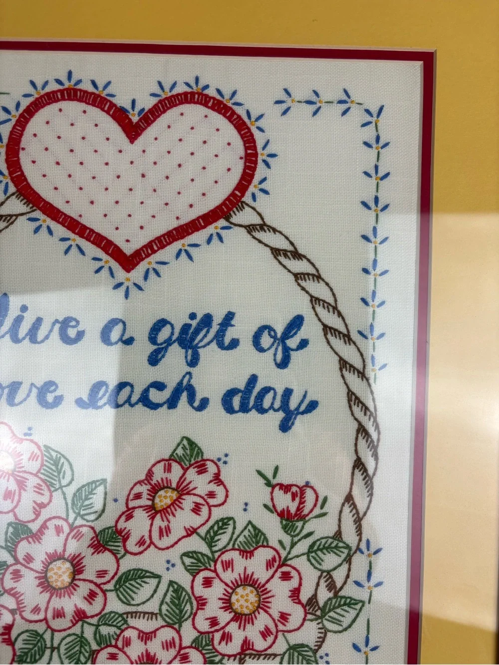 Vintage Hand-Embroidered Flower Basket”Give a Gift of Love Each Day”Frame/Matted